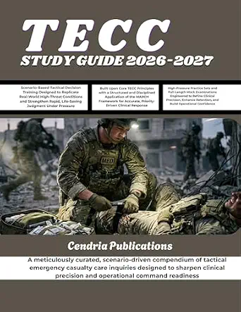 خرید و دانلود نسخه کامل کتاب TECC STUDY GUIDE 2026-2027: A meticulously curated, scenario-driven compendium of tactical emergency casualty care inquiries designed to sharpen clinical precision and operational command readiness_6a7e65bfe94bf.webp خرید و دانلود نسخه کامل کتاب TECC STUDY GUIDE 2026-2027: A meticulously curated, scenario-driven compendium of tactical emergency casualty care inquiries designed to sharpen clinical precision and operational command readiness