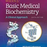 خرید و دانلود نسخه کامل کتاب Marks’ Basic Medical Biochemistry: A Clinical Approach 6th Edition