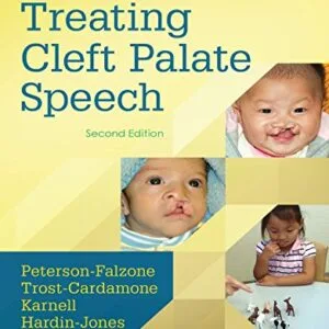 خرید و دانلود نسخه کامل کتاب The Clinician’s Guide to Treating Cleft Palate Speech – E-Book 2nd Edition