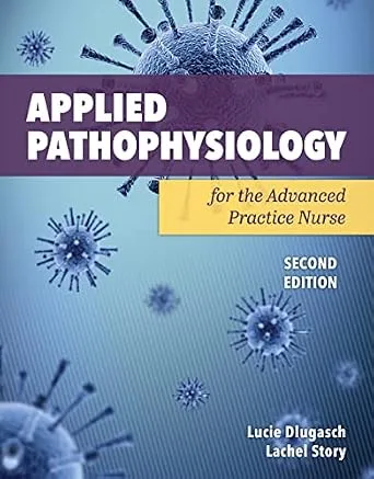 خرید و دانلود نسخه کامل کتاب Applied Pathophysiology for the Advanced Practice Nurse_6a6d892f2db88.jpeg خرید و دانلود نسخه کامل کتاب Applied Pathophysiology for the Advanced Practice Nurse