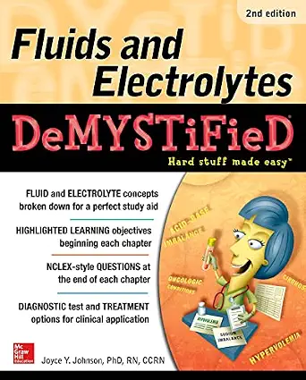 خرید و دانلود نسخه کامل کتاب Fluids and Electrolytes Demystified, Second Edition_6a7a1ab2374e1.webp خرید و دانلود نسخه کامل کتاب Fluids and Electrolytes Demystified, Second Edition