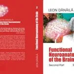 خرید و دانلود نسخه کامل کتاب Functional Neuroanatomy of the Brain: Second Part: Second EDITION [Print Replica] Kindle Edition