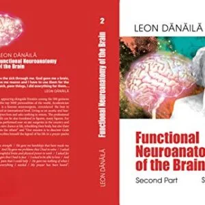خرید و دانلود نسخه کامل کتاب Functional Neuroanatomy of the Brain: Second Part: Second EDITION [Print Replica] Kindle Edition