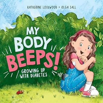 خرید و دانلود نسخه کامل کتاب My Body Beeps!: Growing Up With Diabetes_6a6985f317beb.jpeg خرید و دانلود نسخه کامل کتاب My Body Beeps!: Growing Up With Diabetes