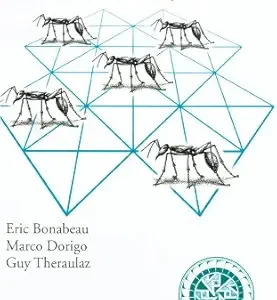 خرید و دانلود نسخه کامل کتاب Swarm Intelligence: From Natural to Artificial Systems (Santa Fe Institute Studies on the Sciences of Complexity)