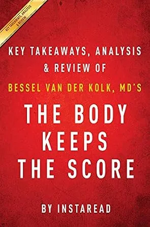 خرید و دانلود نسخه کامل کتاب Summary of The Body Keeps the Score: by Bessel van der Kolk, MD | Includes Analysis_6a776550ec35d.jpeg خرید و دانلود نسخه کامل کتاب Summary of The Body Keeps the Score: by Bessel van der Kolk, MD | Includes Analysis