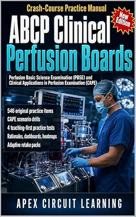خرید و دانلود نسخه کامل کتاب ABCP Clinical Perfusion Boards Crash-Course Practice Manual: Perfusion Basic Science Examination & Clinical Applications in Perfusion Examination Prep_6a6fd6d8b6cc9.webp خرید و دانلود نسخه کامل کتاب ABCP Clinical Perfusion Boards Crash-Course Practice Manual: Perfusion Basic Science Examination & Clinical Applications in Perfusion Examination Prep