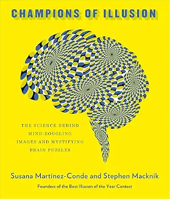 خرید و دانلود نسخه کامل کتاب Champions of Illusion: The Science Behind Mind-Boggling Images and Mystifying Brain Puzzles_6a777beb172ee.webp خرید و دانلود نسخه کامل کتاب Champions of Illusion: The Science Behind Mind-Boggling Images and Mystifying Brain Puzzles
