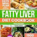 خرید و دانلود نسخه کامل کتاب Fatty Liver Diet Cookbook: Your Comprehensive Guide to Boosting Liver Health Through 1900 Days of Tasty and Quick Recipes, Enhancing Your Overall Well-Being