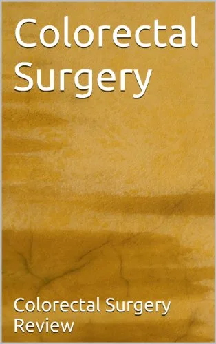 خرید و دانلود نسخه کامل کتاب Colorectal Surgery Kindle Edition_6a82877e082fe.jpeg خرید و دانلود نسخه کامل کتاب Colorectal Surgery Kindle Edition