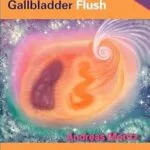 خرید و دانلود نسخه کامل کتاب The Amazing Liver and Gallbladder Flush: A Powerful Do-It-Yourself Tool to Optimize Your Health and Well-being…and Much More