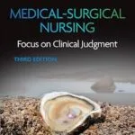 خرید و دانلود نسخه کامل کتاب Medical-Surgical Nursing: Focus on Clinical Judgment