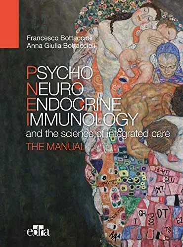 خرید و دانلود نسخه کامل کتاب PsychoNeuroEndocrineImmunology and the science of integrated care. The manual Kindle Edition_6a7c2d58714c9.jpeg خرید و دانلود نسخه کامل کتاب PsychoNeuroEndocrineImmunology and the science of integrated care. The manual Kindle Edition