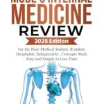 خرید و دانلود نسخه کامل کتاب MODE’S INTERNAL MEDICINE REVIEW: For the Busy Medical Student, Resident, Hospitalist, Subspecialist… Concepts Made Easy and Simple in Less Time