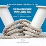 خرید و دانلود نسخه کامل کتاب Orthodontic Miniscrews: Guide To Clinical Success