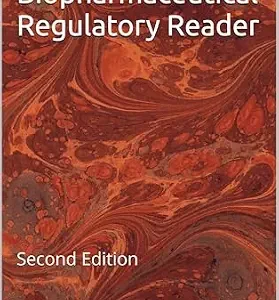 خرید و دانلود نسخه کامل کتاب Writing for the Biopharmaceutical Regulatory Reader: Second Edition