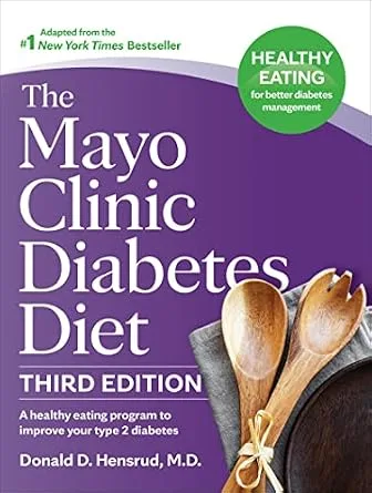 خرید و دانلود نسخه کامل کتاب The Mayo Clinic Diabetes Diet, 3rd Edition: A Healthy Eating Program to Improve Your Type 2 Diabetes_6a687ef81f565.jpeg خرید و دانلود نسخه کامل کتاب The Mayo Clinic Diabetes Diet, 3rd Edition: A Healthy Eating Program to Improve Your Type 2 Diabetes