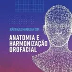 خرید و دانلود نسخه کامل کتاب Anatomia e harmonização orofacial (Portuguese Edition)