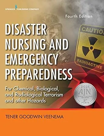 خرید و دانلود نسخه کامل کتاب Disaster Nursing and Emergency Preparedness: For Chemical, Biological, and Radiological Terrorism, and Other Hazards, Fourth Edition_6a6f9aec9957d.jpeg خرید و دانلود نسخه کامل کتاب Disaster Nursing and Emergency Preparedness: For Chemical, Biological, and Radiological Terrorism, and Other Hazards, Fourth Edition
