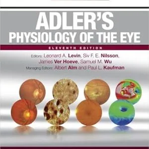 خرید و دانلود نسخه کامل کتاب Adler’s Physiology of the Eye E-Book: Expert Consult – Online and Print