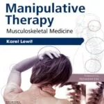خرید و دانلود نسخه کامل کتاب Manipulative Therapy: Musculoskeletal Medicine 1st Edition