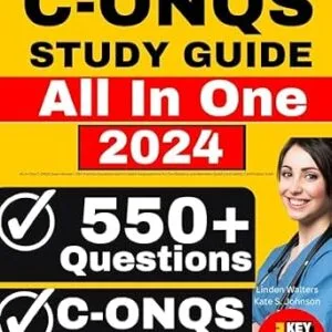 خرید و دانلود نسخه کامل کتاب C-ONQS Study Guide: All-in-One C-ONQS Exam Review + 550 Practice Questions with In-Depth Explanations for the Obstetric and Neonatal Quality and Safety Certification Exam