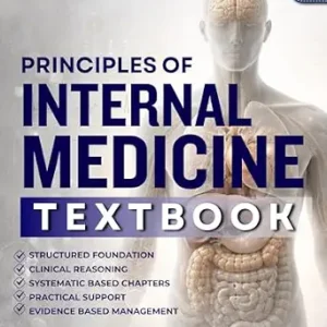 خرید و دانلود نسخه کامل کتاب INTERNAL MEDICINE TEXTBOOK: A Practical Guide to Building Clinical Confidence, Strengthening Diagnostic Reasoning and Managing Adult Disease with … Learning, Key Points, and Executive Summary