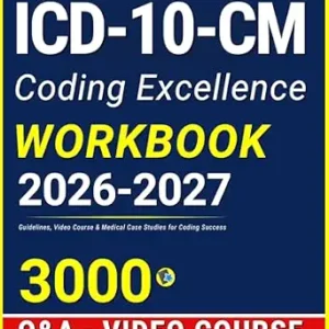 خرید و دانلود نسخه کامل کتاب ICD-10-CM Coding Excellence Workbook: Guidelines, Video Course & Medical Case Studies