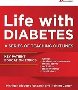خرید و دانلود نسخه کامل کتاب Life with Diabetes: A Series of Teaching Outlines