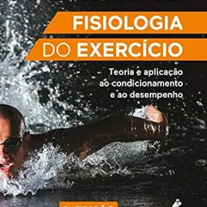 خرید و دانلود نسخه کامل کتاب Fisiologia do exercício: teoria e aplicação ao condicionamento e ao desempenho 9a ed. (Portuguese Edition)