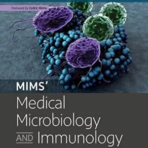 خرید و دانلود نسخه کامل کتاب Mims’ Medical Microbiology E-Book: With STUDENT CONSULT Online Access 6th Edition
