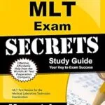 خرید و دانلود نسخه کامل کتاب MLT Exam Secrets Study Guide: MLT Test Review for the Medical Laboratory Technician Examination