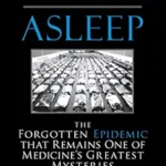 خرید و دانلود نسخه کامل کتاب Asleep: The Forgotten Epidemic that Remains One of Medicine’s Greatest Mysteries