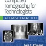 خرید و دانلود نسخه کامل کتاب Computed Tomography for Technologists: A Comprehensive Text