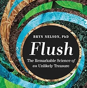 خرید و دانلود نسخه کامل کتاب Flush: The Remarkable Science of an Unlikely Treasure