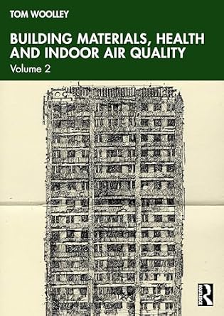 خرید و دانلود نسخه کامل کتاب Building Materials, Health and Indoor Air Quality: Volume 2_6a84b9760119e.jpeg خرید و دانلود نسخه کامل کتاب Building Materials, Health and Indoor Air Quality: Volume 2