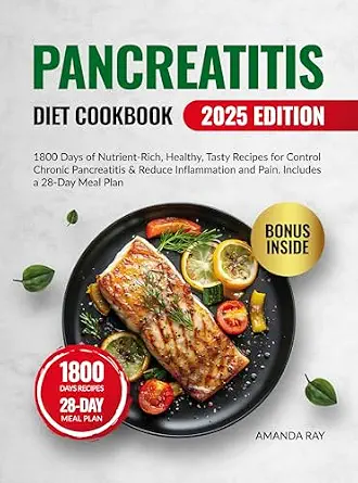 خرید و دانلود نسخه کامل کتاب Pancreatitis Diet Cookbook for Beginners: 1800 Days of Nutrient-Rich, Healthy, Tasty Recipes for Control Chronic Pancreatitis & Reduce Inflammation and … (Quick & Easy, Healthy Diet Recipes Books)_6a68df4205570.webp خرید و دانلود نسخه کامل کتاب Pancreatitis Diet Cookbook for Beginners: 1800 Days of Nutrient-Rich, Healthy, Tasty Recipes for Control Chronic Pancreatitis & Reduce Inflammation and … (Quick & Easy, Healthy Diet Recipes Books)