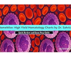 خرید و دانلود نسخه کامل کتاب زبان اصلی HemeWise: High Yield Hematology Charts by Dr. Sahrish: Comprehensive Hematology Master Charts PDF | دانلود کتاب خارجی
