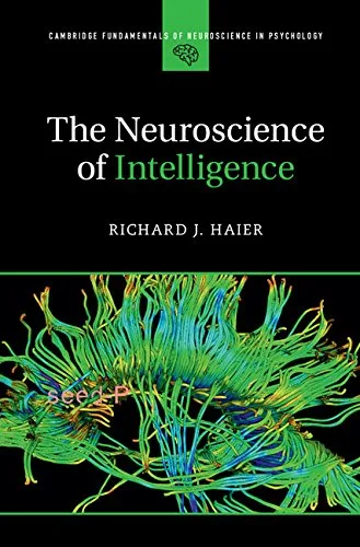 خرید و دانلود نسخه کامل کتاب The Neuroscience of Intelligence (Cambridge Fundamentals of Neuroscience in Psychology) Illustrated Edition_6a7b0f2b1af2d.jpeg خرید و دانلود نسخه کامل کتاب The Neuroscience of Intelligence (Cambridge Fundamentals of Neuroscience in Psychology) Illustrated Edition