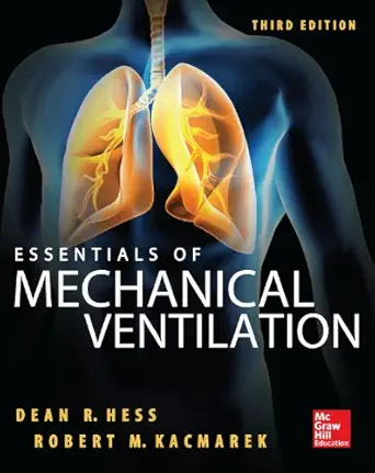 خرید و دانلود نسخه کامل کتاب Essentials of Mechanical Ventilation, Third Edition_6a6f3fa05a415.webp خرید و دانلود نسخه کامل کتاب Essentials of Mechanical Ventilation, Third Edition
