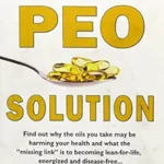 خرید و دانلود نسخه کامل کتاب PEO Solution: Conquering Cancer, Diabetes and Heart Disease with Parent Essential Oil