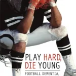 خرید و دانلود نسخه کامل کتاب Play Hard, Die Young: Football Dementia, Depression, and Death