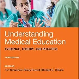 خرید و دانلود نسخه کامل کتاب Understanding Medical Education: Evidence, Theory, and Practice
