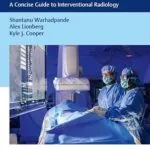 خرید و دانلود نسخه کامل کتاب Pocketbook of Clinical IR: A Concise Guide to Interventional Radiology