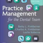 خرید و دانلود نسخه کامل کتاب Practice Management for the Dental Team (10th Edition) - Epub + Converted Pdf