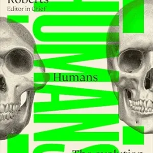 خرید و دانلود نسخه کامل کتاب Humans: How our Bodies Shaped our Story of Survival