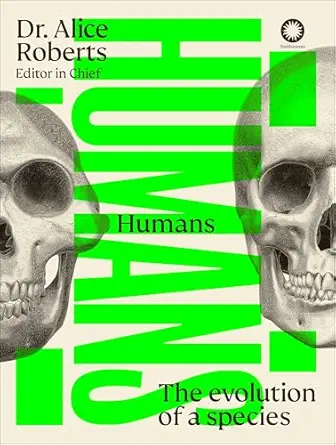 خرید و دانلود نسخه کامل کتاب Humans: How our Bodies Shaped our Story of Survival_6a7613d71f763.webp خرید و دانلود نسخه کامل کتاب Humans: How our Bodies Shaped our Story of Survival