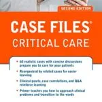 خرید و دانلود نسخه کامل کتاب Case Files Critical Care, Second Edition 2nd Edition
