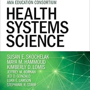 خرید و دانلود نسخه کامل کتاب Health Systems Science E-Book