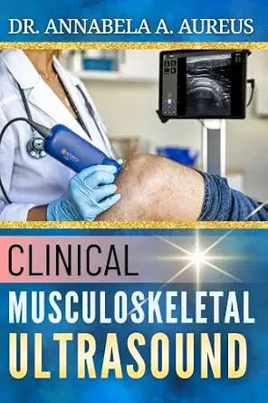 خرید و دانلود نسخه کامل کتاب Clinical Musculoskeletal Ultrasound: A Step-by-Step Guide to Joint, Tendon, and Soft Tissue Scanning Protocols (The Ultrasound Mastery Series)_6a6f09690ff75.webp خرید و دانلود نسخه کامل کتاب Clinical Musculoskeletal Ultrasound: A Step-by-Step Guide to Joint, Tendon, and Soft Tissue Scanning Protocols (The Ultrasound Mastery Series)